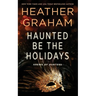 Haunted Be the Holidays: Krewe of Hunters