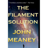 The Filament Solution: an exciting hard-SF novella