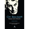 On Beckett: Essays and Criticism