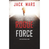 Rogue Force (A Troy Stark Thriller-Book #1)