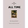 The Cook Book of All Time: Recipes, Stories, and Cooking Advice from a Neighborhood Restaurant