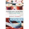 Fashion Sewing For Everyone