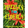 Puzzles for Elderly: 133 Huge Print Themed Word Search Puzzles