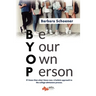 Byop: Be Your Own Person