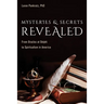 Mysteries and Secrets Revealed: From Oracles at Delphi to Spiritualism in America