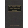 The Press and the Bush Presidency