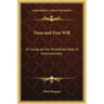 Time and Free Will: An Essay on the Immediate Data of Consciousness
