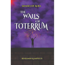 The Walls of Toterrum