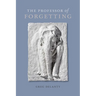Professor of Forgetting