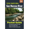 San Marcos River Pocket Guide