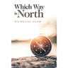 Which Way Is North