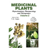 Medicinal Plants: Phytochemistry, Pharmacology and Therapeutics Vol. 2