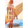 Over the Falls