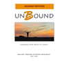 Unbound: Growing Ever-freer in Christ