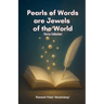 Pearls of Words are Jewels of the World