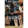 Passing: Film Tie-In Edition