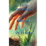Early Prevention
