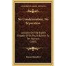 No Condemnation, No Separation: Lectures On The Eighth Chapter Of St. Paul's Epistle To The Romans (1885)