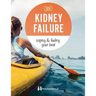Kidney Failure: coping & feeling your best