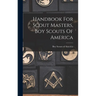 Handbook For Scout Masters, Boy Scouts Of America