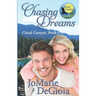 Chasing Dreams: Cloud Canyon Book 1