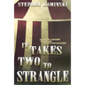 It Takes Two to Strangle: A Damon Lassard Dabbling Detective Mystery