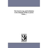 The Great Ice Age, and Its Relation to the Antiquity of Man. by James Giekie ...