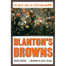 Blanton's Browns: The Great 1965-69 Cleveland Browns