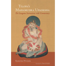 Tilopa's Mahamudra Upadesha: The Gangama Instructions with Commentary