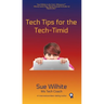 Tech Tips for the Tech-Timid