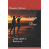 Moonlight & Roses: Once Upon A Romance