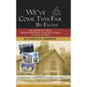 We've Come This Far by Faith: The History of Trinity African Methodist Episcopal Church of Lansing, Michigan
