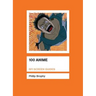 100 Anime