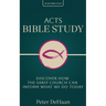 Acts Bible Study: Discover How the Early Church Can Inform What We Do Today
