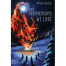 The Companions We Lose: A Horror Novella