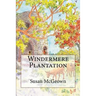 Windermere Plantation