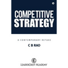 Competitive Strategy: A Contemporary Retake