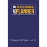 My Health Journal and Planner