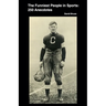 The Funniest People in Sports: 250 Anecdotes