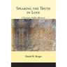 Speaking the Truth in Love