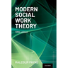 Modern Social Work Theory