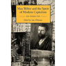 Max Weber and the Spirit of Capitalism