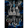 The Gifted King