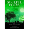 Soulful Poems: Nature and Nurture