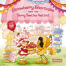 Strawberry Shortcake and the Berry Besties Festival