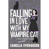 Falling in Love with My Vampire Cat: A Sweet Romantic Comedy
