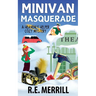 Minivan Masquerade