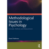 Methodological Issues in Psychology: Concept, Method, and Measurement