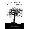 Fell on Black Days