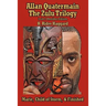 Allan Quatermain: The Zulu Trilogy, Marie, Child of Storm, & Finished